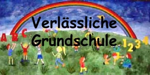 Verlässliche Grundschule